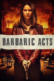 Barbaric Acts