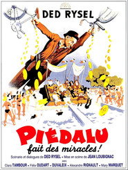 Piédalu fait des miracles