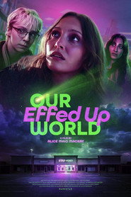 Our Effed Up World