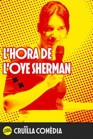 L'hora de l'Oye Sherman