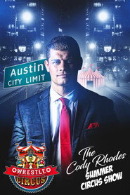 WrestleCircus: The Cody Rhodes Summer Circus Show