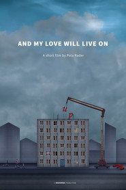And My Love Will Live On
