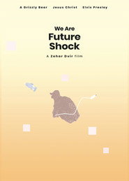 We Are Future Shock