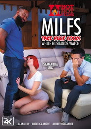 MILFs Take Huge Cocks While Husbands Watch