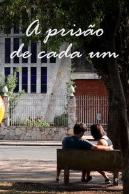 A Prisão de Cada Um