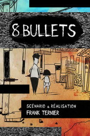 8 Bullets