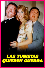 Las turistas quieren guerra