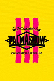 La Folle Soirée du Palmashow 3