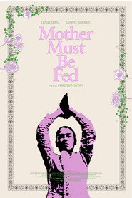 MOTHER MUST BE FED