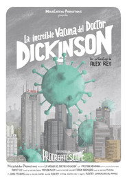 La increíble vacuna del doctor Dickinson
