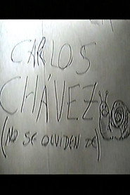 Carlos Chávez (No se Olviden de)