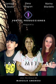 ¡Ay, mijita!