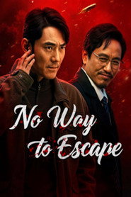 No Way to Escape