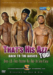 That's His Azz Too!: Back to the Basics