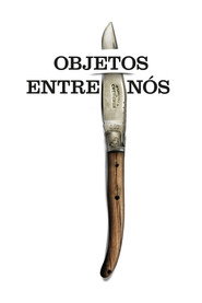Objetos Entre Nós