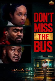 Don’t Miss the Bus