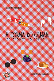 A Forma do Olhar