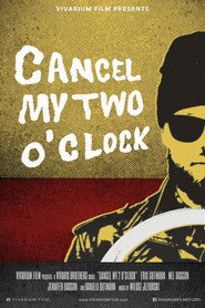 Cancel My Two O'Clock