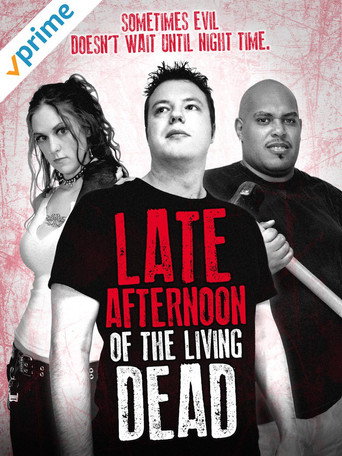 Late Afternoon of the Living Dead