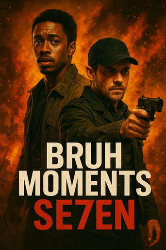 Bruh Moments : Year 7