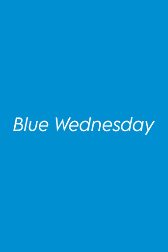 Blue Wednesday