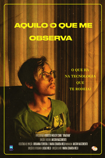 Aquilo o Que Me Observa