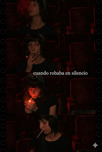 Cuando robaba en silencio