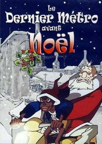 The Last Subway Before Christmas