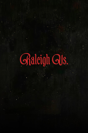 Raleigh Vs.