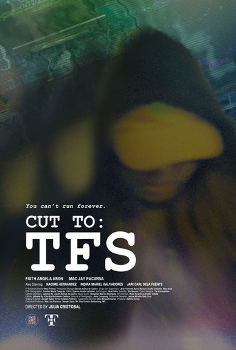 Cut To: TFS