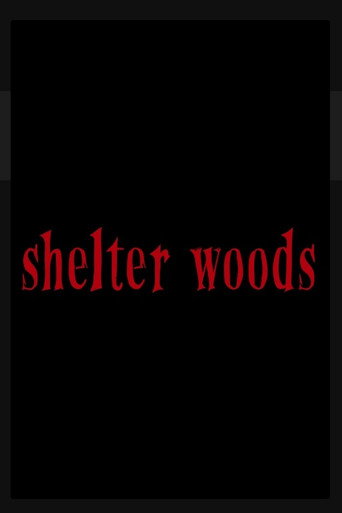 Shelter Woods