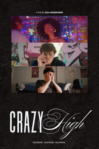Crazy High