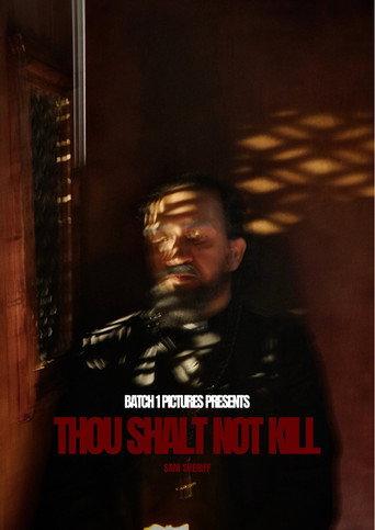 Thou Shalt Not Kill