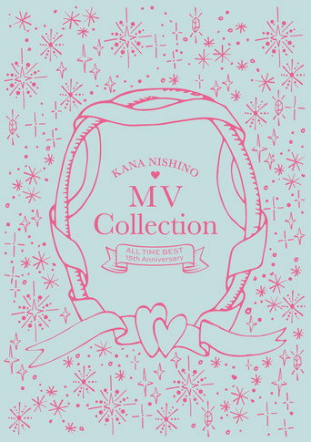 Nishino Kana - MV Collection ~ALL TIME BEST 15th Anniversary~