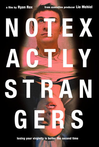 Not Exactly Strangers