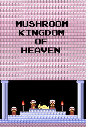 Mushroom Kingdom of Heaven