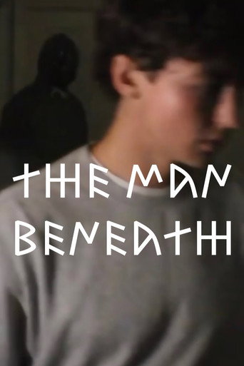 The Man Beneath: V1