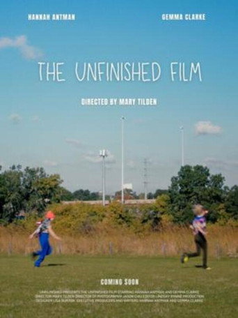 The Unfinished Film