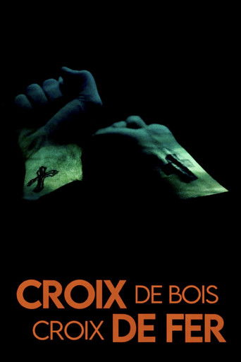 Croix de bois, Croix de fer