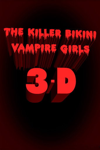 Killer Bikini Vampire Girls 3: A New Hope