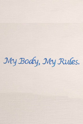 My Body My Rules