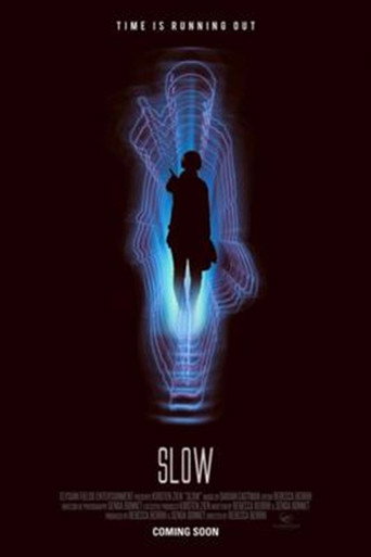 Slow