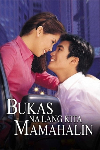 Bukas na Lang Kita Mamahalin