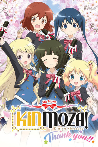 Kinmoza the Movie: Thank You!!