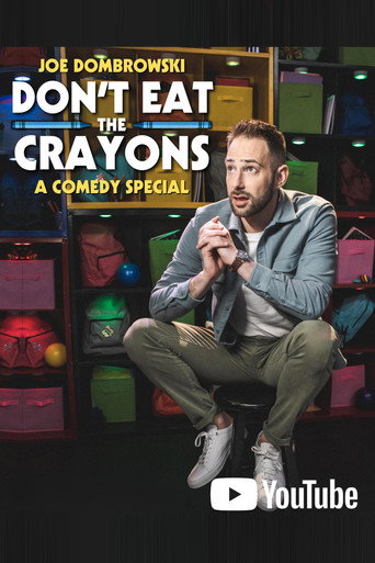 Joe Dombrowski: Don't Eat the Crayons