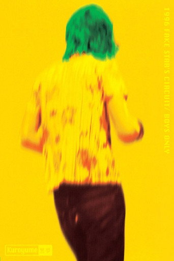Kuroyume「1996 FAKE STAR'S CIRCUIT/BOYS ONLY」