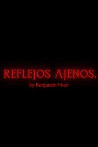Reflejos Ajenos