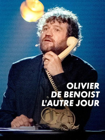 Olivier de Benoist - L'autre jour