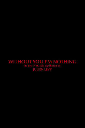 Without You I'm Nothing