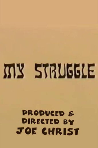 My Struggle